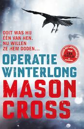Operatie Winterlong - Mason Cross (ISBN 9789024570225)