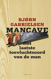 Mancave - Bjorn Gabrielsen (ISBN 9789045033624)