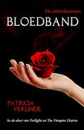 Bloedband - Patricia Verlinde (ISBN 9789082555424)