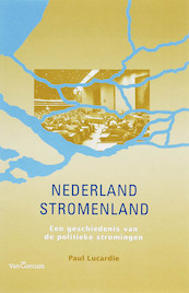 Nederland Stromenland - P. Lucardie (ISBN 9789023243106)