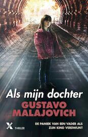 Als mijn dochter - Gustavo Malajovich (ISBN 9789401608824)