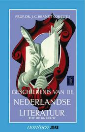 Geschiedenis van de Nederlandse literatuur tot de 20e eeuw - J.C. Brandt Corstius (ISBN 9789031503926)