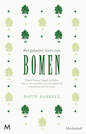 Het geheime leven van bomen - David Haskell (ISBN 9789029092777)