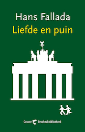 Liefde in puin - Hans Fallada (ISBN 9789059367982)