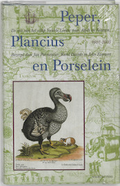 Peper, Plancius en Porselein - (ISBN 9789057302107)