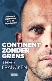 Continent zonder grens - Joren Vermeersch, Theo Francken (ISBN 9789492639165)