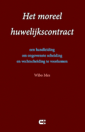 Het moreel huwelijkscontract - Wibo Mes (ISBN 9789086841691)