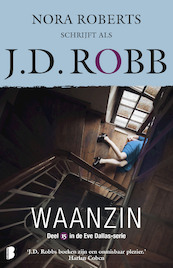 Waanzin - J.D. Robb (ISBN 9789022586402)