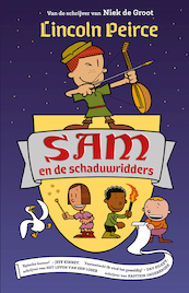 Sam 1 - Sam en de schaduwridders - Lincoln Peirce (ISBN 9789026147456)