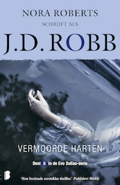 Vermoorde harten - J.D. Robb (ISBN 9789022587058)