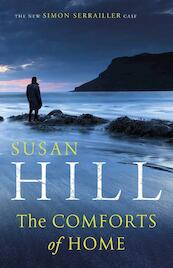 Comforts of Home: Simon Serrailler Book 9 - Susan Hill (ISBN 9780099575955)