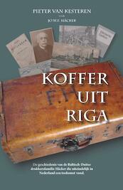 Koffer uit Riga - Pieter van Kesteren, Jo Häcker (ISBN 9789061290001)