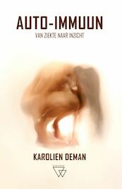 Auto Immuun - Karolien Deman (ISBN 9789492419521)