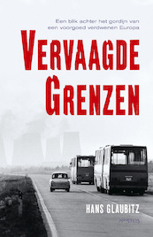 Vervaagde grenzen - Hans Glaubitz (ISBN 9789044642049)