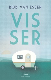 Visser - Rob van Essen (ISBN 9789025458751)