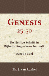 Genesis 25-50 - Ph. S. van Ronkel (ISBN 9789057195006)