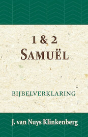 1 & 2 Samuël - J. van Nuys Klinkenberg (ISBN 9789057193552)