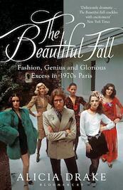 The Beautiful Fall - Alicia Drake (ISBN 9781408835944)