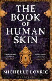 The book of human skin - Michelle Lovric (ISBN 9781408811238)