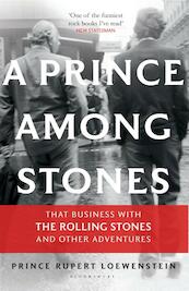 A Prince Among Stones - Prince Rupert Loewenstein (ISBN 9781408821220)