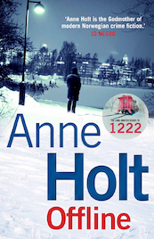 Offline - Hanne Wilhelmsen Series - Anne Holt (ISBN 9781782398813)