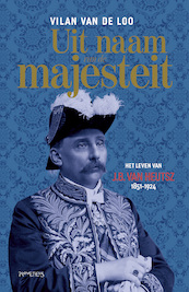 Uit naam van de majesteit - Vilan van de Loo (ISBN 9789044643770)