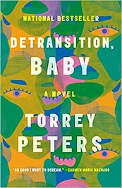 Detransition, Baby - Torrey Peters (ISBN 9780593133385)