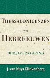 Thessalonicenzen t/m Hebreeuwen - J. van Nuys Klinkenberg (ISBN 9789057193736)