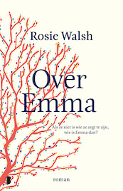 Over Emma - Rosie Walsh (ISBN 9789402318272)
