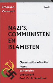Nazi's, communisten en islamisten - Emerson Vermaat (ISBN 9789464623604)