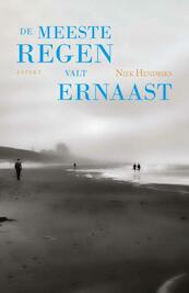 De meeste regen valt ernaast - Niek Hendriks (ISBN 9789464626483)