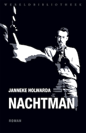 Nachtman - Janneke Holwarda (ISBN 9789028452398)