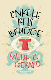 Enkele reis Brugge - Hilde E. Gerard (ISBN 9789002276033)