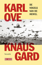 De vogels van de hemel - Karl Ove Knausgård (ISBN 9789044544480)