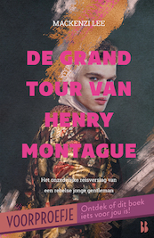 De grand tour van Henry Montague - voorproefje - Mackenzi Lee (ISBN 9789463494793)