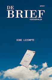 De brief - Kobe Lecompte (ISBN 9789464870695)