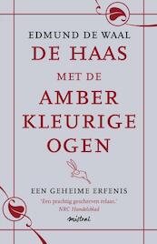 De haas met de amberkleurige ogen - Edmund de Waal (ISBN 9789049952778)