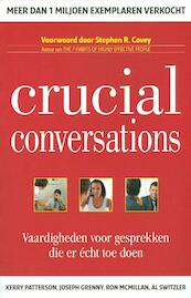 Crucial Conversations - Kerry Patterson, Joseph Grenny, Ron McMillan, Al Switzler (ISBN 9789078408048)