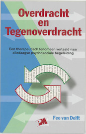 Overdracht en tegenoverdracht - F. van Delft (ISBN 9789024416813)