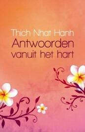 Antwoorden vanuit het hart - Thich Nhat Hanh (ISBN 9789045312293)