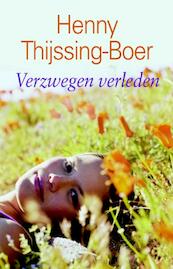 Zwijgen hoeft niet meer - Henny Thijssing-Boer (ISBN 9789059776852)