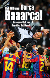 Barca, Barcaaa! - Raf Willems (ISBN 9789401400770)