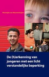 De (h)erkenning van jongeren met licht verstandelijke beperking - M. van Nieuwenhuijzen (ISBN 9789088501548)