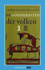 Godsdiensten der volken 1 - H. Ringgren, A.V. Strom (ISBN 9789031502820)