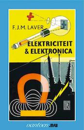 Elektriciteit & elektronica - F.J.M. Laver (ISBN 9789031504183)