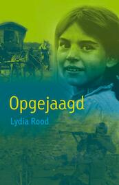 Opgejaagd - Lydia Rood (ISBN 9789025855116)