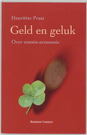 Geld en geluk - Henriette Prast (ISBN 9789025417536)