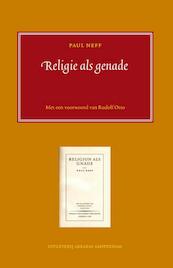 Religie als genade - Paul Neff (ISBN 9789079133093)