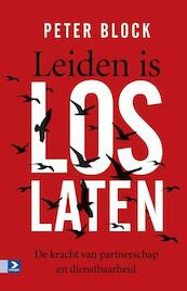 Leiden is loslaten - Peter Block (ISBN 9789462200449)