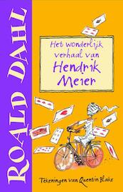 Wonderlijke verhaal van Hendrik Meier - Roald Dahl (ISBN 9789026134876)